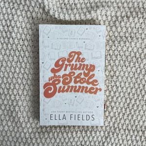 The Grump who Stole Summer by Ella Fields